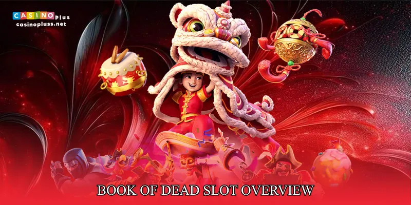 Book of Dead Slot Overview
