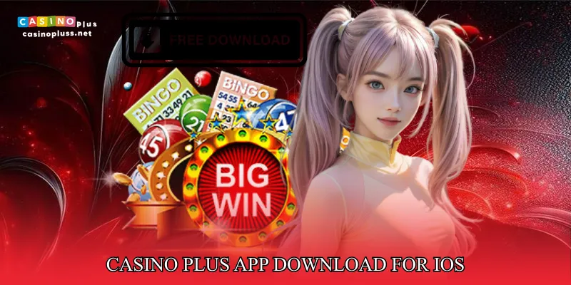 Casino Plus App Download For iOS: Installation Overview