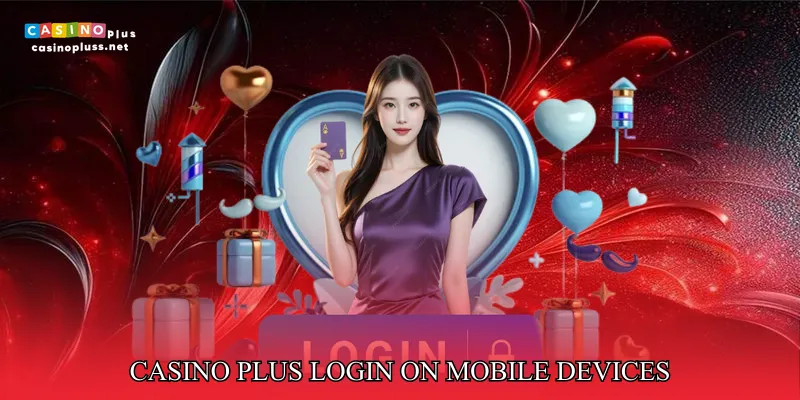 Casino Plus Login on Mobile Devices