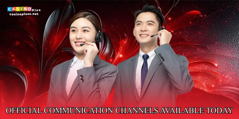Official Communication Channels Available Today