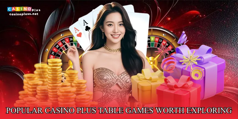 Popular Casino Plus Table Games Worth Exploring