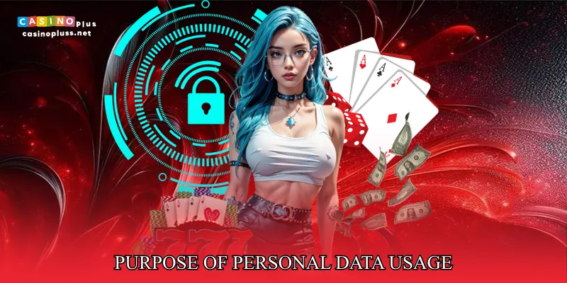 Casino Plus Privacy Policy: Purpose Of Personal Data Usage