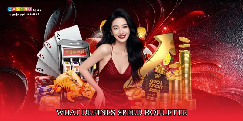 What Defines Speed Roulette
